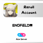 [ASIA] Arknights: Endfield Reroll Account